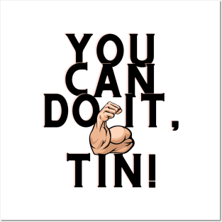 you can do it, tin Posters and Art